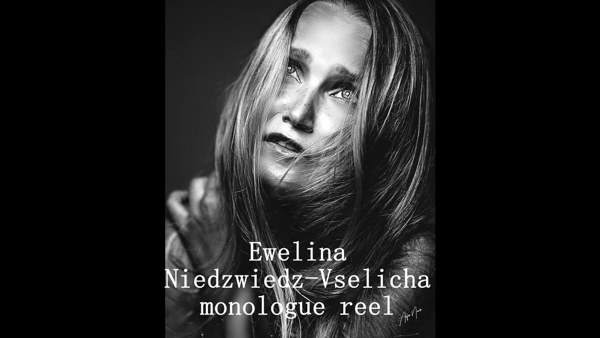 Ewelina Niedzwiedz-Vselicha monologue reel